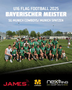 Munich Cowboys / Munich Spatzen U16 - Bayerischer Flag Meister